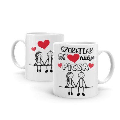 B1313 Szeretlek Te Hulye Picsa